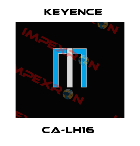 CA-LH16  Keyence