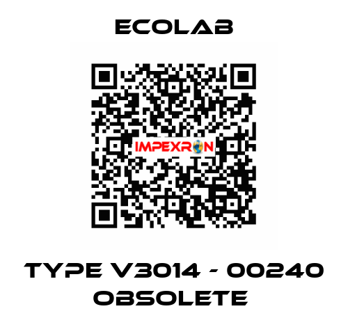 Type V3014 - 00240 obsolete  Ecolab