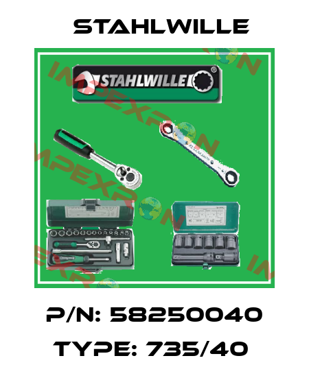 P/N: 58250040 Type: 735/40  Stahlwille