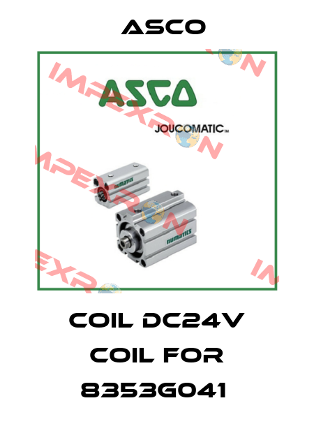 Coil DC24V coil for 8353G041  Asco