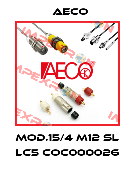 MOD.15/4 M12 SL LC5 COC000026 Aeco