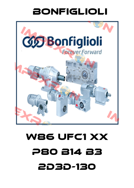 W86 UFC1 XX P80 B14 B3 2D3D-130 Bonfiglioli