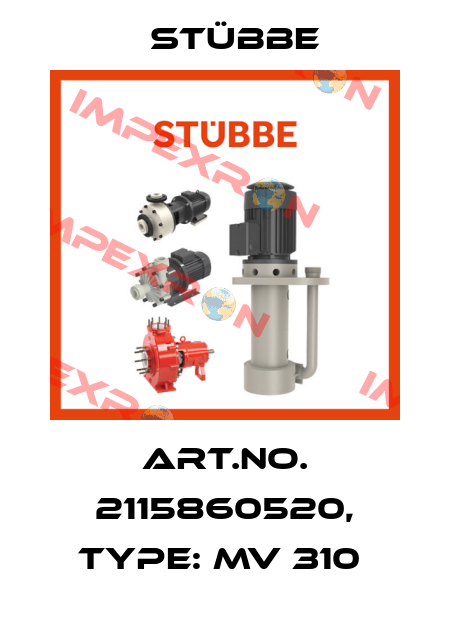 Art.No. 2115860520, Type: MV 310  Stübbe