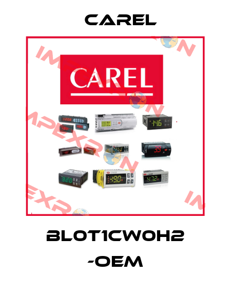 BL0T1CW0H2 -OEM Carel