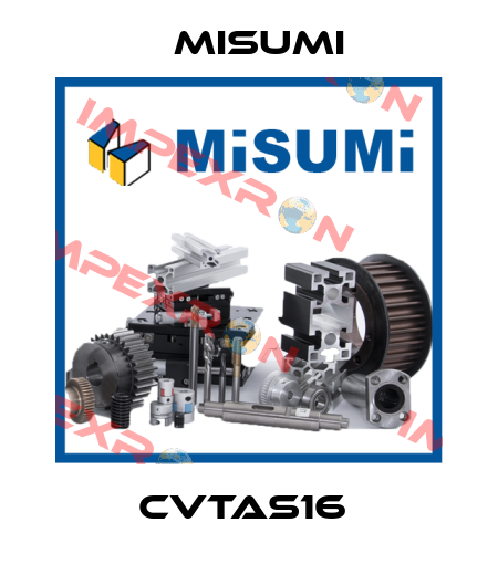 CVTAS16  Misumi