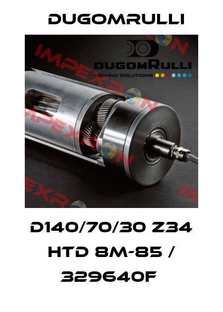 D140/70/30 Z34 HTD 8M-85 / 329640F  Dugomrulli
