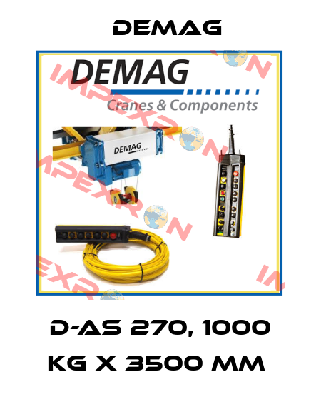 D-AS 270, 1000 KG X 3500 MM  Demag