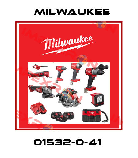 01532-0-41  Milwaukee
