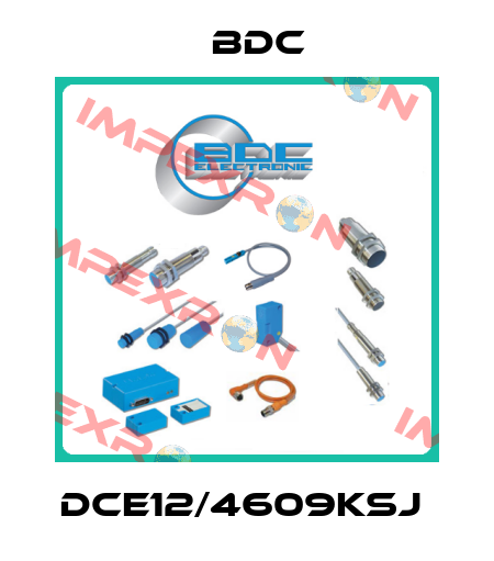 DCE12/4609KSJ  BDC