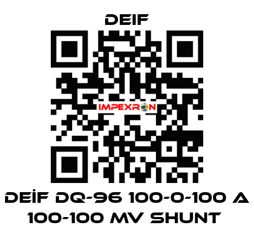 DEİF DQ-96 100-0-100 A 100-100 MV SHUNT  Deif