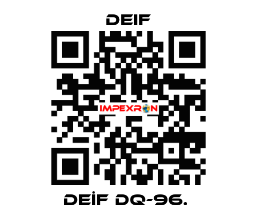 DEİF DQ-96.  Deif