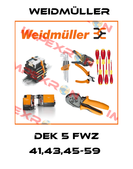 DEK 5 FWZ 41,43,45-59  Weidmüller