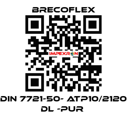 DIN 7721-50- ATP10/2120 DL -PUR  Brecoflex