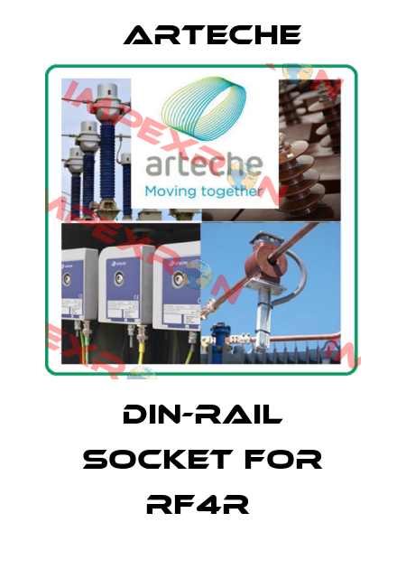DIN-RAIL SOCKET FOR RF4R  Arteche