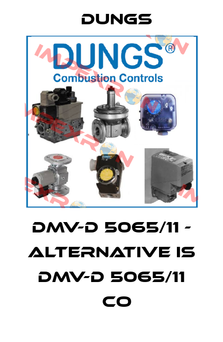 DMV-D 5065/11 - alternative is DMV-D 5065/11 ΕCO Dungs