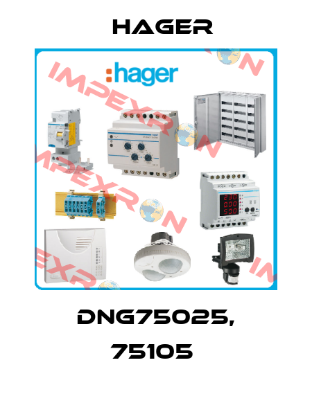 DNG75025, 75105  Hager