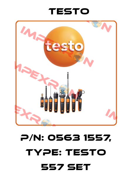 P/N: 0563 1557, Type: Testo 557 Set Testo