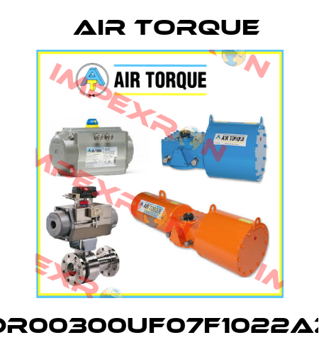 DR00300UF07F1022AZ Air Torque