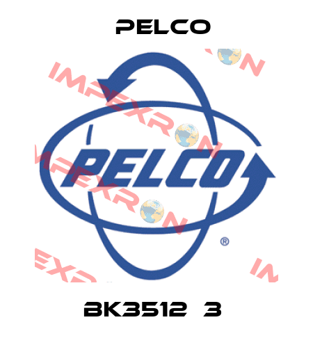 BK3512‐3  Pelco