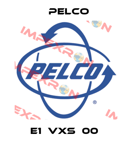 E1‐VXS‐00  Pelco