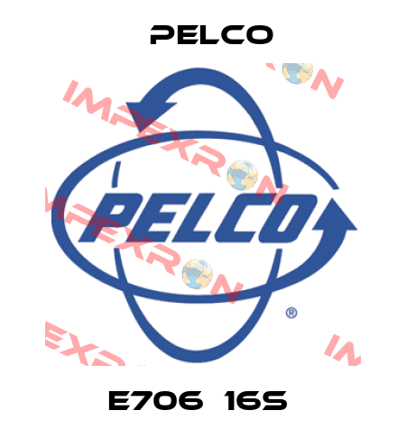 E706‐16S  Pelco