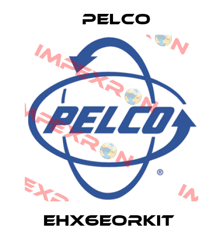 EHX6EORKIT  Pelco