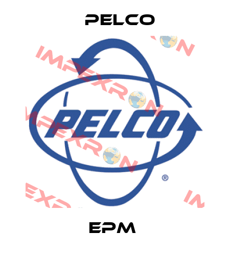 EPM  Pelco