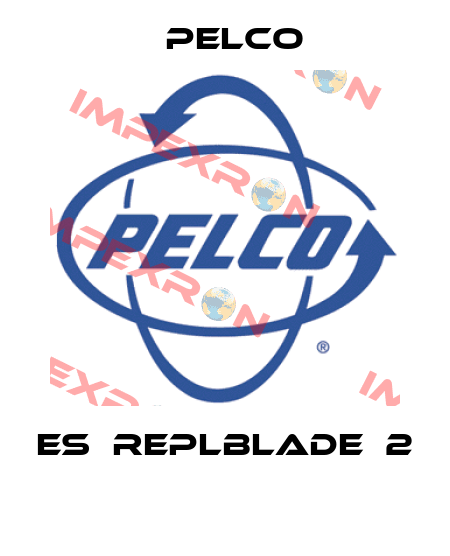 ES‐REPLBLADE‐2  Pelco