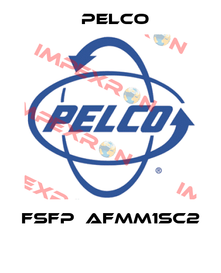 FSFP‐AFMM1SC2  Pelco