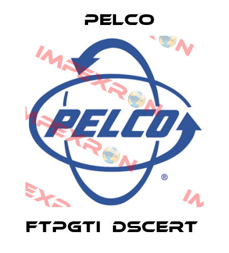 FTPGTI‐DSCERT  Pelco
