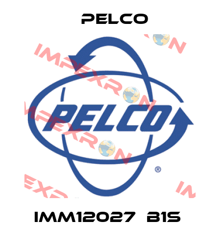 IMM12027‐B1S  Pelco