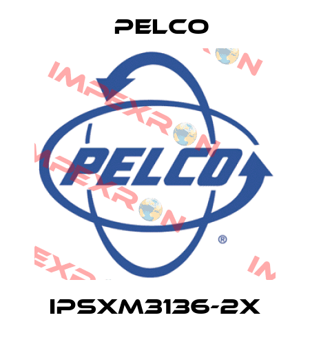 IPSXM3136-2X Pelco
