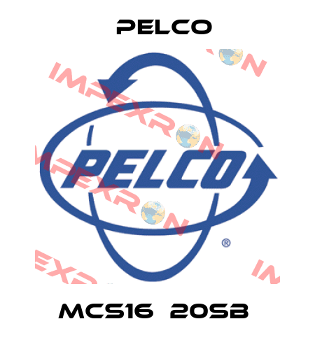 MCS16‐20SB  Pelco