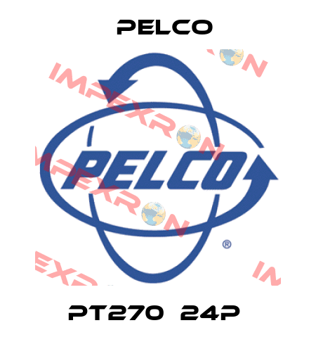 PT270‐24P  Pelco