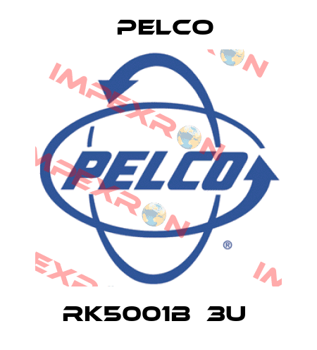RK5001B‐3U  Pelco