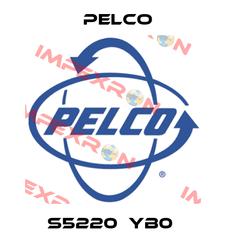 S5220‐YB0  Pelco