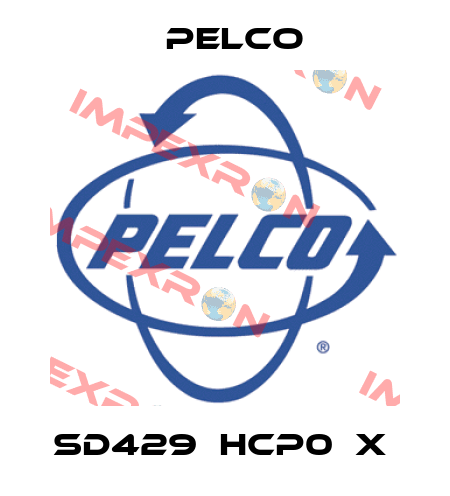 SD429‐HCP0‐X  Pelco