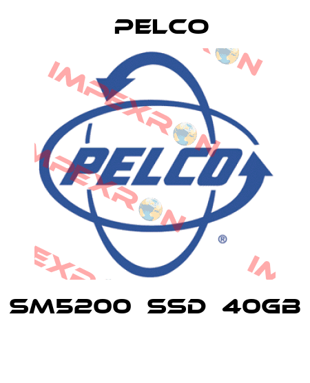 SM5200‐SSD‐40GB  Pelco