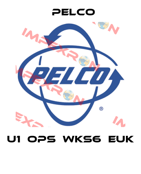 U1‐OPS‐WKS6‐EUK  Pelco