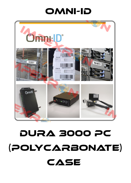DURA 3000 PC (POLYCARBONATE) CASE  Omni-ID
