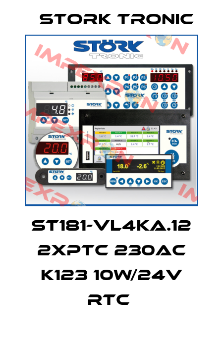 ST181-VL4KA.12 2xPTC 230AC K123 10W/24V RTC  Stork tronic
