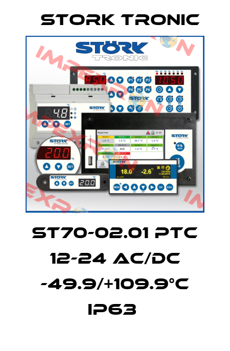 ST70-02.01 PTC 12-24 AC/DC -49.9/+109.9°C IP63  Stork tronic