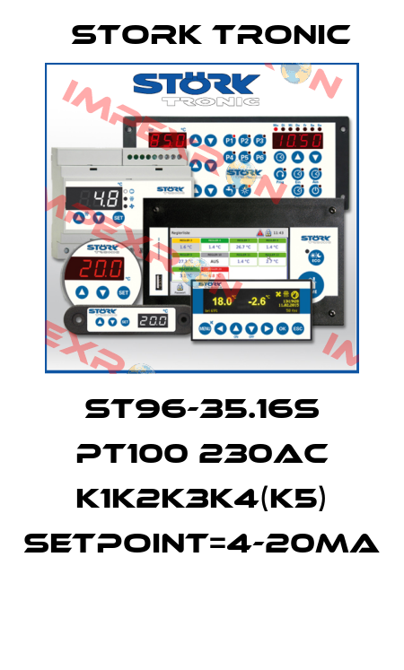 ST96-35.16S PT100 230AC K1K2K3K4(K5) setpoint=4-20mA  Stork tronic