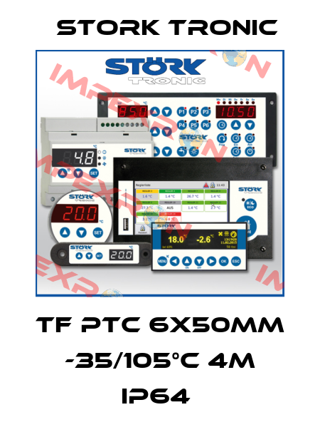 TF PTC 6x50mm -35/105°C 4m IP64  Stork tronic