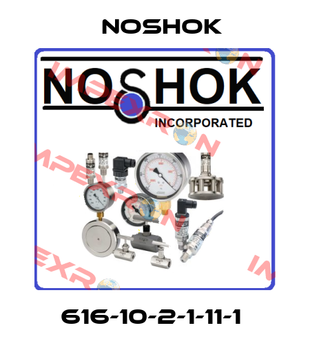 616-10-2-1-11-1  Noshok