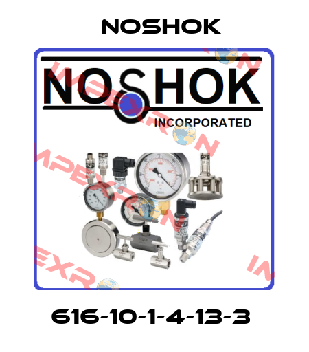 616-10-1-4-13-3  Noshok