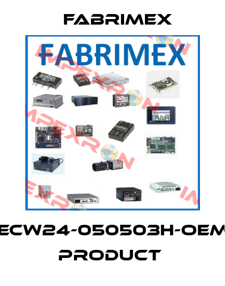 ECW24-050503H-OEM product  Fabrimex