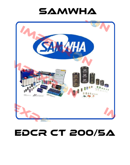 EDCR CT 200/5A  Samwha