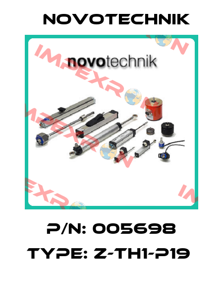 P/N: 005698 Type: Z-TH1-P19  Novotechnik