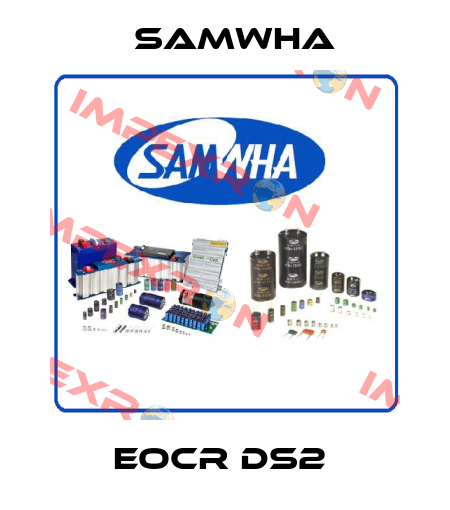 EOCR DS2  Samwha
